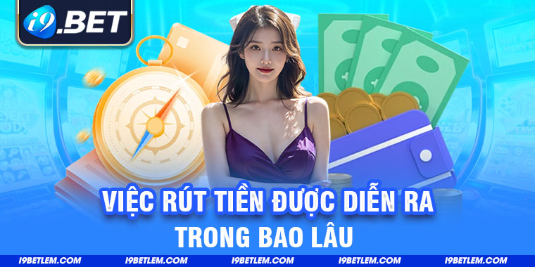 Chỉ 3 đến 5 phút, mọi giao dịch để được xử lý